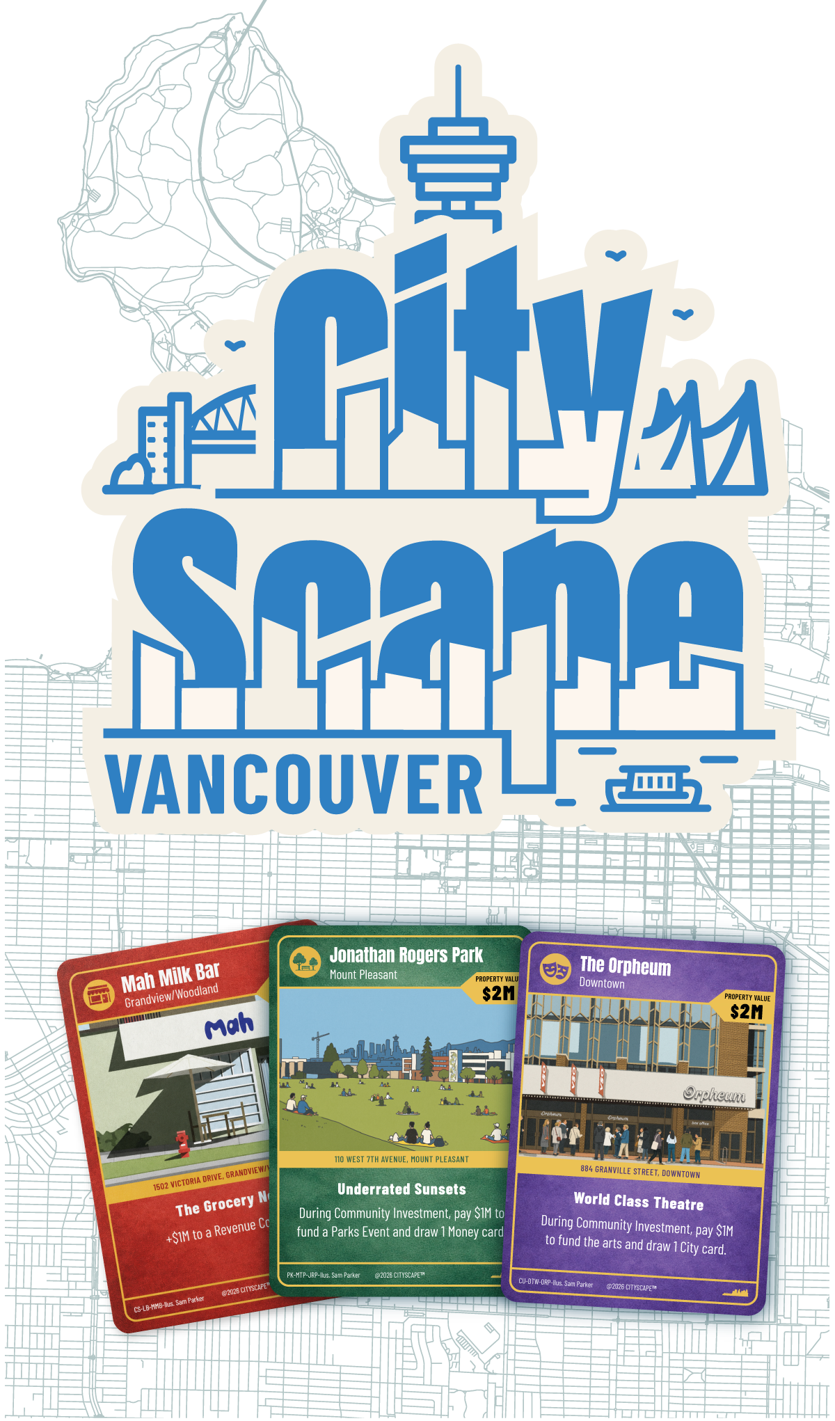 The CityScape Vancouver logo above a fan of three location cards — Mah Milk Bar, Jonathan Rogers Park and The Orpheum — over a line drawing of the city's streets.